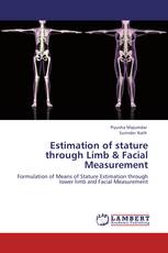 Estimation of stature through Limb & Facial Measurement