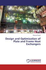 Design and Optimization of Plate and Frame Heat Exchangers