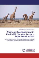Strategic Management in the Public Service: Lessons from South Africa