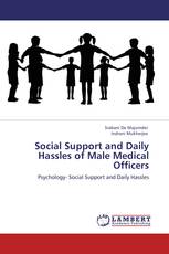 Social Support and Daily Hassles of Male Medical Officers