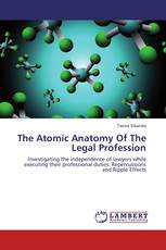 The Atomic Anatomy Of The Legal Profession