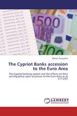 The Cypriot Banks accession to the Euro Area
