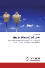 The Making(s) of Law