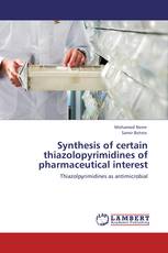 Synthesis of certain thiazolopyrimidines of pharmaceutical interest