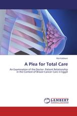 A Plea for Total Care