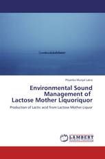 Environmental Sound Management of    Lactose Mother Liquoriquor