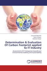 Determination & Evaluation Of Carbon Footprint applied to IT Industry