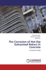 The Corrosion of Hot Dip Galvanized Rebars in Concrete