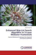 Enhanced Skip-List Search Algorithm in 3-Layer Mediator Framework