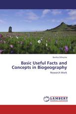 Basic Useful Facts and Concepts in Biogeography