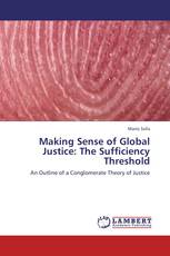 Making Sense of Global Justice: The Sufficiency Threshold