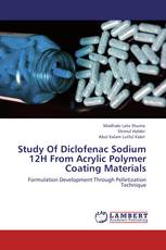 Study Of Diclofenac Sodium 12H From Acrylic Polymer Coating Materials