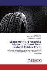 Econometric Forecasting Models for Short Term Natural Rubber Prices