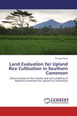 Land Evaluation for Upland Rice Cultivation in Southern Cameroon
