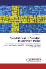 Swedishness in Swedish Integration Policy