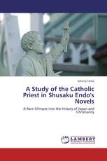 A Study of the Catholic Priest in Shusaku Endo's Novels