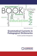 Grammatical Currents in Pedagogical Dictionaries