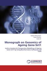 Monograph on Genomics of Ageing Gene-Sirt1