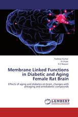 Membrane Linked Functions in Diabetic and Aging Female Rat Brain