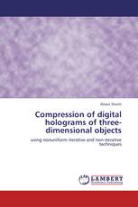 Compression of digital holograms of three-dimensional objects