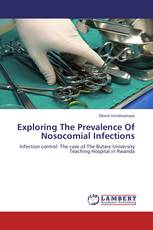 Exploring The Prevalence Of Nosocomial Infections