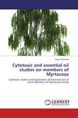 Cytotoxic and essential oil studies on members of Myrtaceae