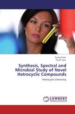 Synthesis, Spectral and Microbial Study of Novel Hetrocyclic Compounds