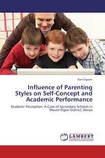 Influence of Parenting Styles on Self-Concept and Academic Performance
