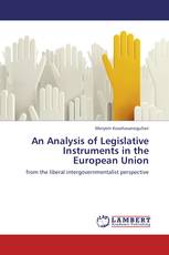 An Analysis of Legislative Instruments in the European Union