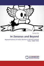 In Zenanas and Beyond