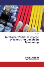 Intelligent Partial Discharge Diagnosis for  Condition Monitoring