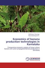 Economics of banana production technologies in Karnataka