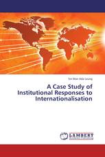 A Case Study of Institutional Responses to Internationalisation