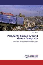 Pollutants Spread Around Gweru Dump site