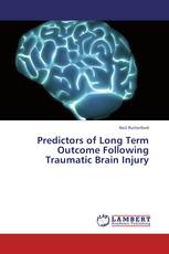 Predictors of Long Term Outcome Following Traumatic Brain Injury
