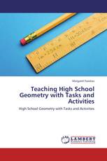 Teaching High School Geometry with Tasks and Activities