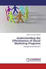 Understanding the Effectiveness of Social Marketing Programs