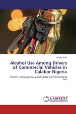 Alcohol Use Among Drivers of Commercial Vehicles in Calabar Nigeria