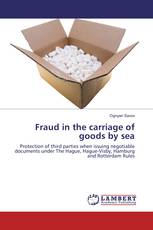 Fraud in the carriage of goods by sea