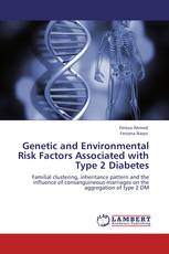 Genetic and Environmental Risk Factors Associated with Type 2 Diabetes