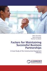 Factors for Maintaining Successful Business Partnerships
