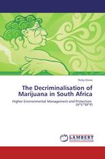 The Decriminalisation of Marijuana in South Africa