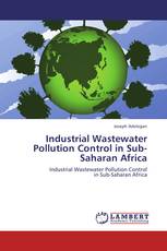 Industrial Wastewater Pollution Control in Sub-Saharan Africa