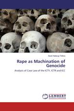Rape as Machination of Genocide