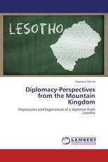 Diplomacy-Perspectives from the Mountain Kingdom
