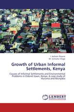 Growth of Urban Informal Settlements, Kenya