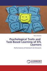 Psychological Traits and   Task-Based Learning of EFL Learners