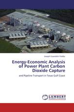 Energy-Economic Analysis of Power Plant Carbon Dioxide Capture