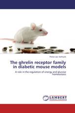 The ghrelin receptor family in diabetic mouse models