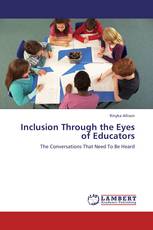 Inclusion Through the Eyes of Educators
